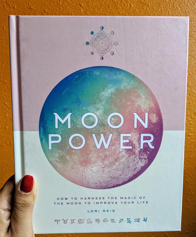 Moon Power: How to Harness the Magic of the Moon to Improve Your Life