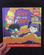 Why Do We Poop?