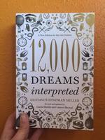 12,000 Dreams Interpreted