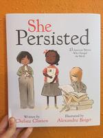 She Persisted: 13 American Women Who Changed the World