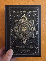 Daily Spell Journal: A Diary of Enchantments for Every Day of the Year