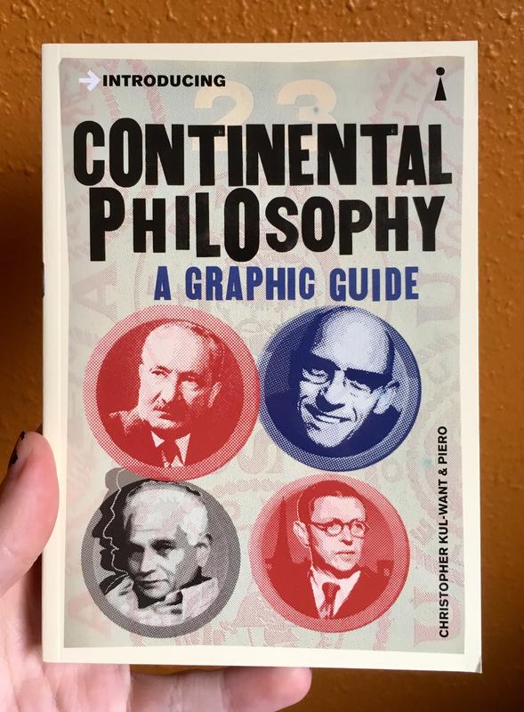 Introducing Continental Philosophy: A Graphic Guide