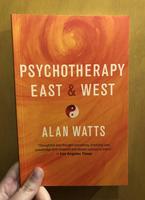 Psychotherapy East & West