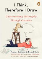 I Think, Therefore I Draw: Understanding Philosophy Through Cartoons