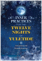 Inner Practices for the Twelve Nights of Yuletide