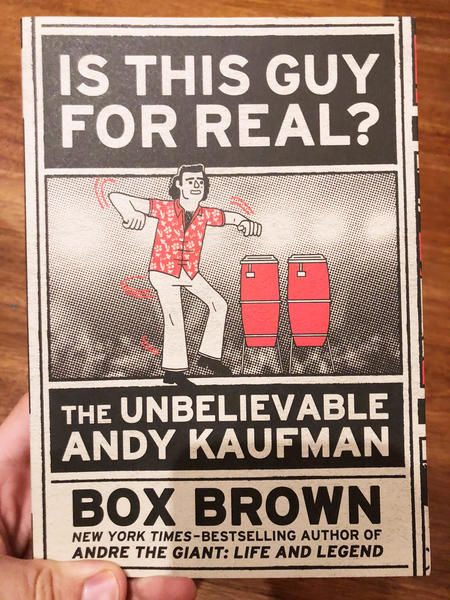 Is This Guy For Real?: The Unbelievable Andy Kaufman