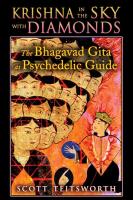 Krishna in the Sky with Diamonds: The Bhagavad Gita as Psychedelic Guide