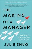 The Making of a Manager: What to do when everyone looks to you