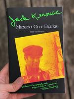 Mexico City Blues: 242 Choruses