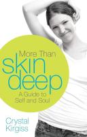 More Than Skin Deep: A Guide to Self and Soul