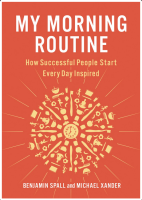 My Morning Routine: How Successful People Start Every Day Inspired