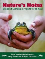 Nature's Notes: Bite-Sized Learning & Projects For All Ages