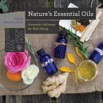 Nature's Essential Oils: Aromatic Alchemy for Well-Being