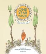 One Year Wiser: The Coloring Book - Unwind with Weekly Illustrated Meditations