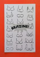 Brazine!