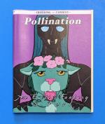 Pollination: An Erotic Fantasy (Queering Consent)