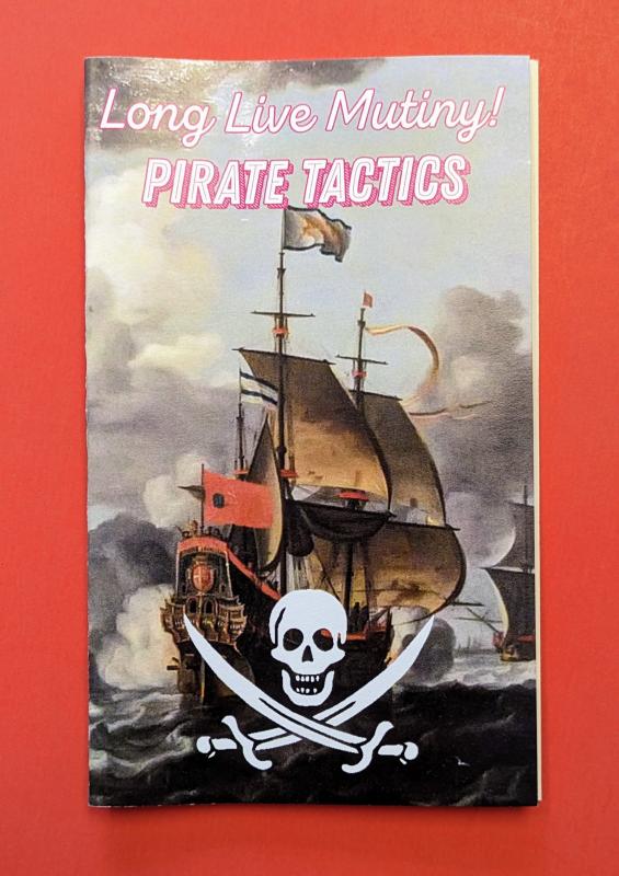 Long Live Mutiny: Pirate Tactics