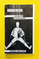 Anarchism: Arguments for and Against