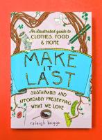 Make It Last: Sustainably and Affordably Preserving What We Love