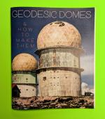 Geodesic Domes & How To Make Them