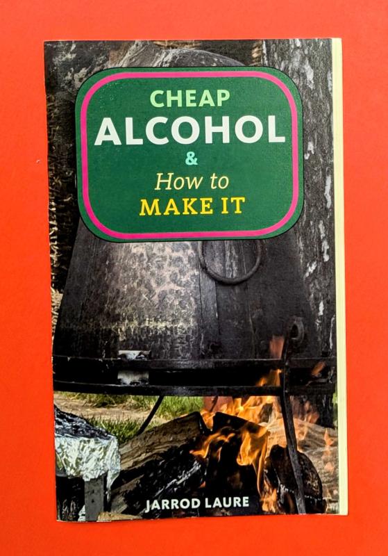 Cheap Alcohol & How to Make It