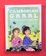 Cambodian Grrrl: Self-Publishing in Phnom Penh