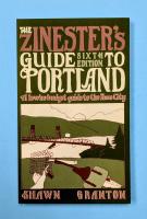 Zinester's Guide to Portland: A Low/No Budget Guide to the Rose City