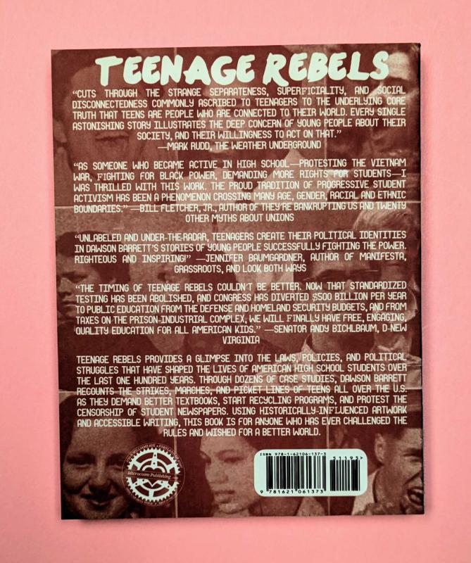 Teenage Rebels: Stories of Successful High School Activists From the Little Rock 9 to the Class of Tomorrow image #3