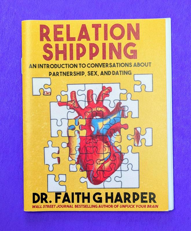 Relationshipping: An Introduction to Conversations About Partnership, Sex, and Dating