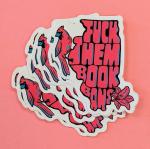 Sticker #618: Fuck Them Book Bans