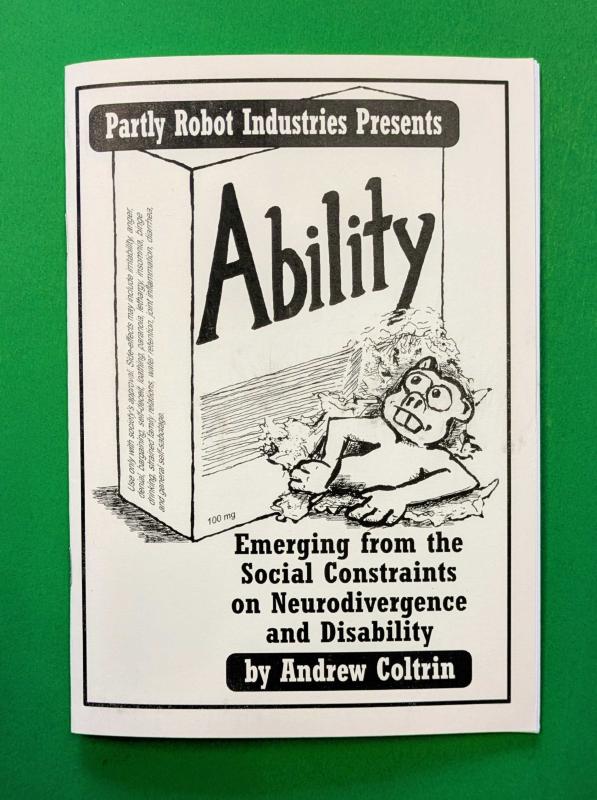 Ability: Emerging from the Social Constraints on Neurodivergence and Disability