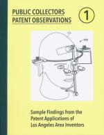 PATENT OBSERVATIONS #1: Sample Findings from the Patent Applications of Los Angeles Area Inventors