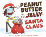 Peanut Butter & Santa Claus: A Zombie Culinary Tale