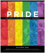 Pride: The Story of the LGBTQ Equality Movement