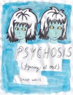 Psychosis: Comics for Figuring It Out