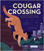 Cougar Crossing: How Hollywood's Celebrity Cougar Helped Build a Bridge for City Wildlife