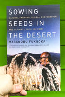 Sowing Seeds in the Desert