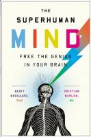 The Superhuman Mind: Free the Genius in Your Brain