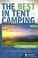 The Best in Tent Camping: The Carolinas - A Guide for Car Campers Who Hate RVs, Concrete Slabs, and Loud Portable Stereos