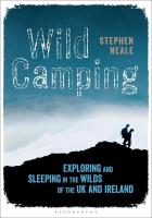 Wild Camping: Exploring and Sleeping in the Wilds of the UK and Ireland