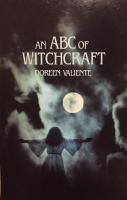 An ABC of Witchcraft Past And Present