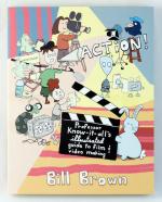 Action!: Professor Know It All's Guide to Film and Video