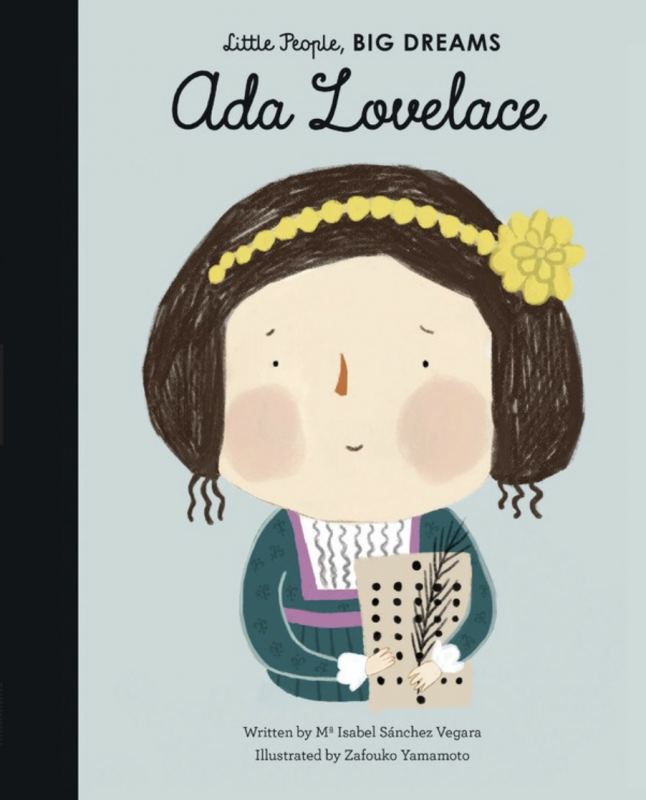 Ada Lovelace (Little People, Big Dreams)