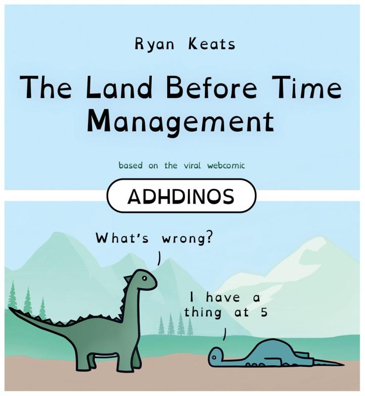 The Land Before Time Management: ADHDinos