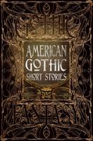 American Gothic Short Stories (Gothic Fantasy)