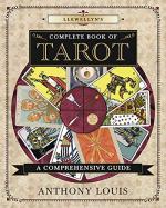 Llewellyn's Complete Book of Tarot: A Comprehensive Guide