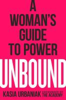 Unbound: A Woman's Guide to Power