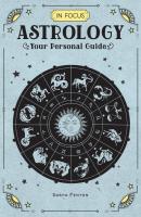 In Focus Astrology: Your Personal Guide