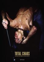 Total Chaos: The Story of The Stooges as Told by Iggy Pop