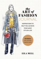 The Art of Fashion: A Journal